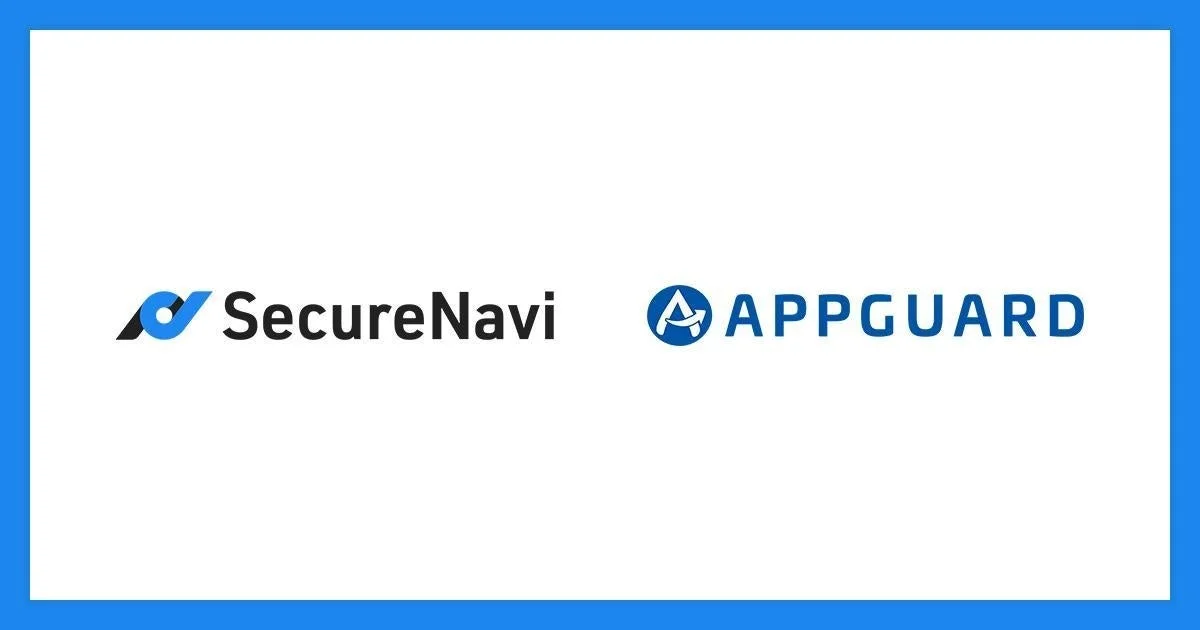 SecureNaviとAppGuardジャパンが業務提携、サイバー防御とマネジメントで企業セキュリティ強化へ
